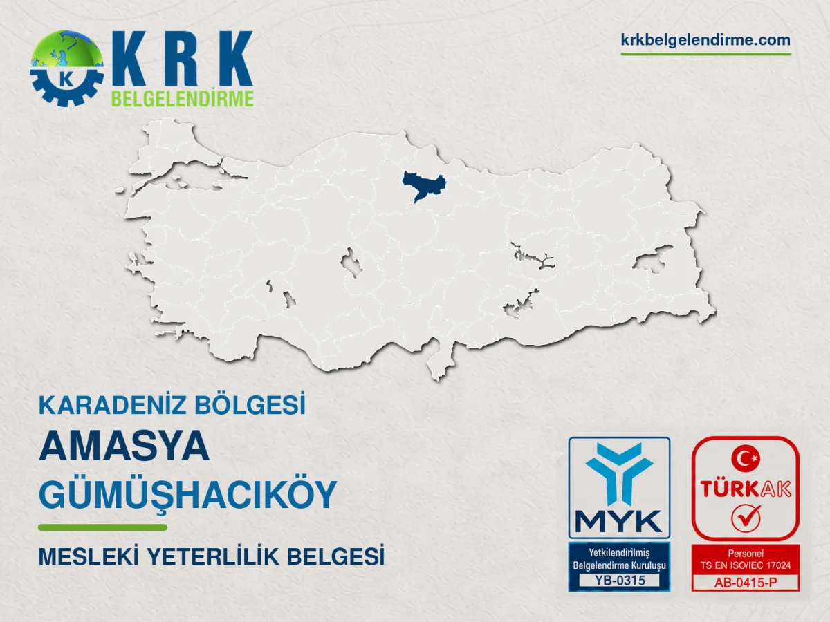 Amasya Gümüşhacıköy Mesleki Yeterlilik Belgesi