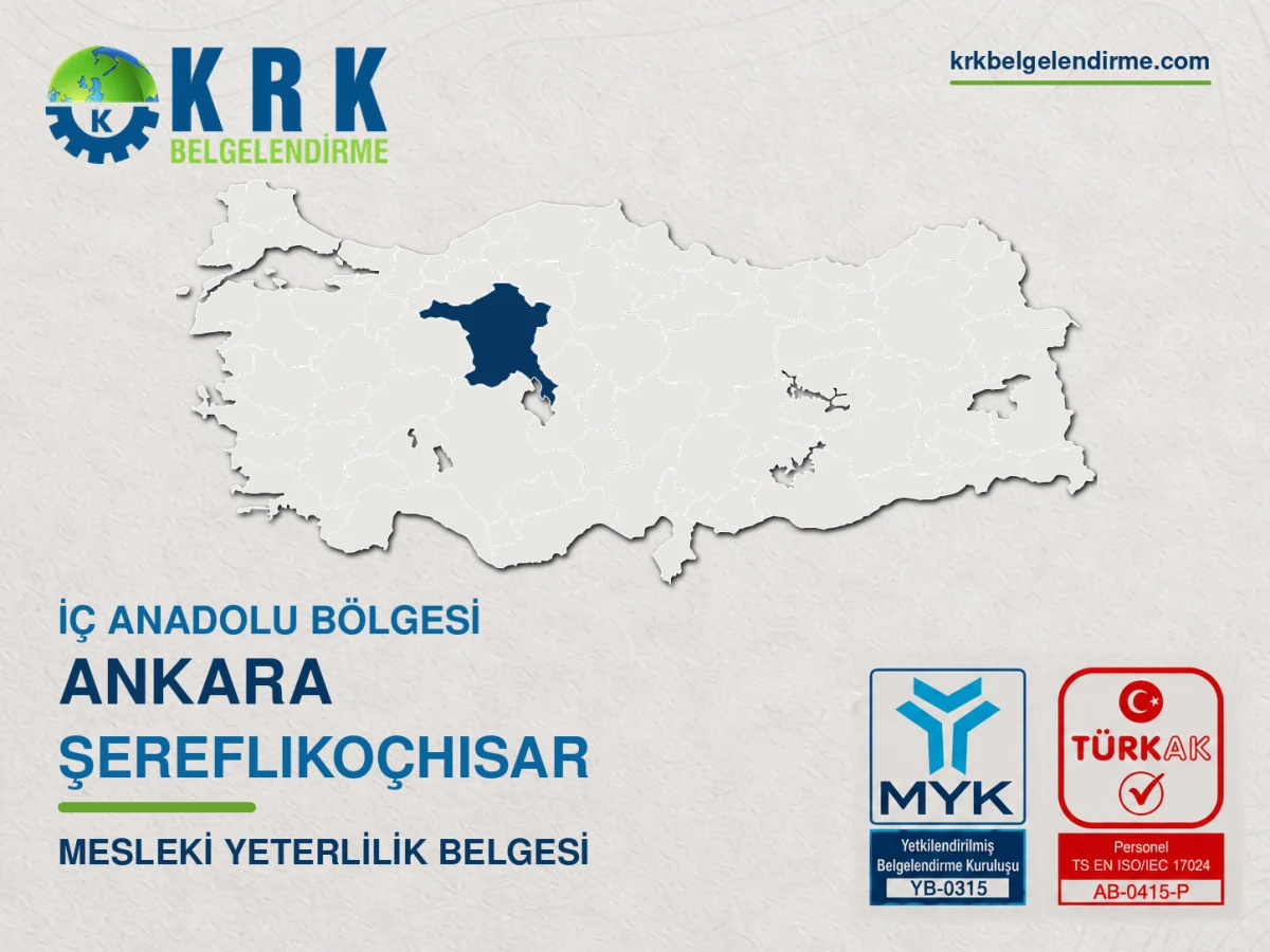Ankara Şereflikoçhisar Mesleki Yeterlilik Belgesi