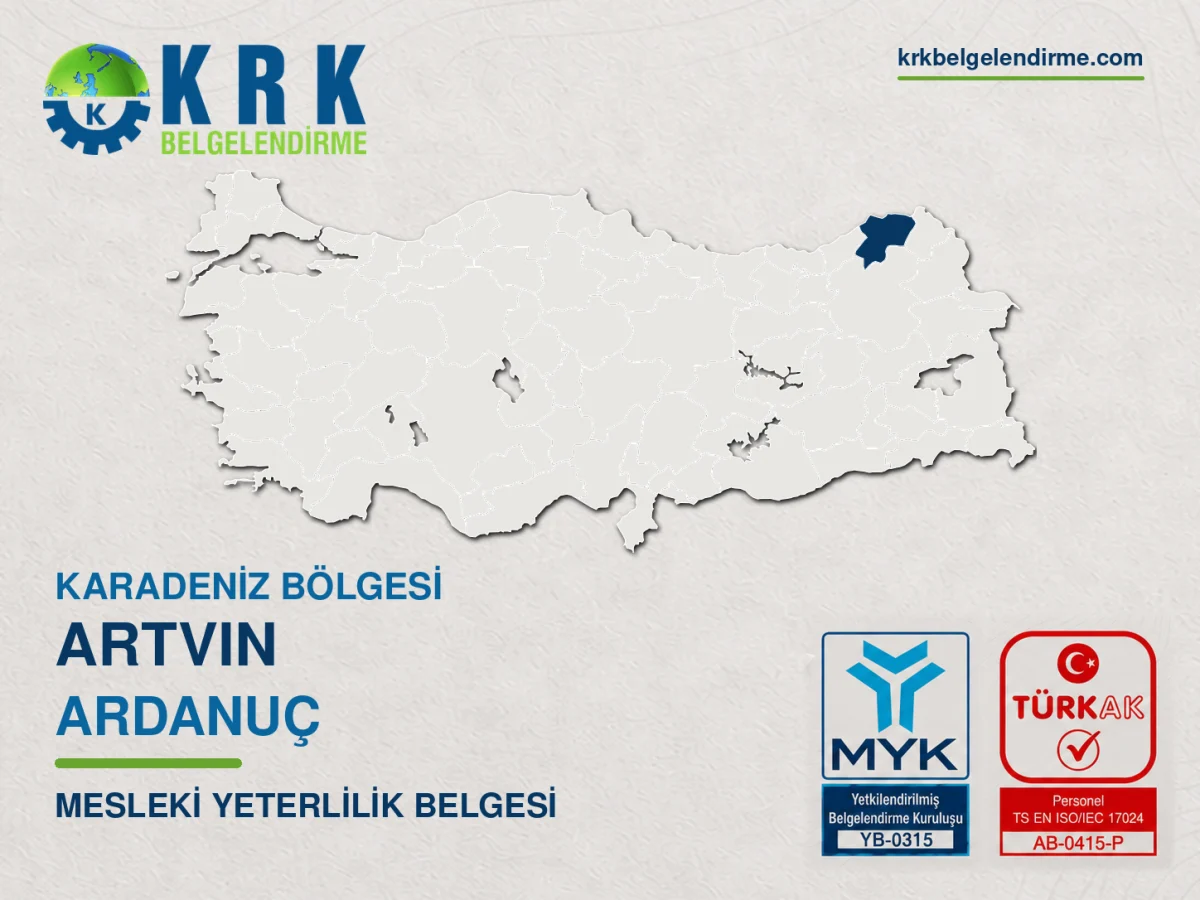 Artvin Ardanuç Mesleki Yeterlilik Belgesi