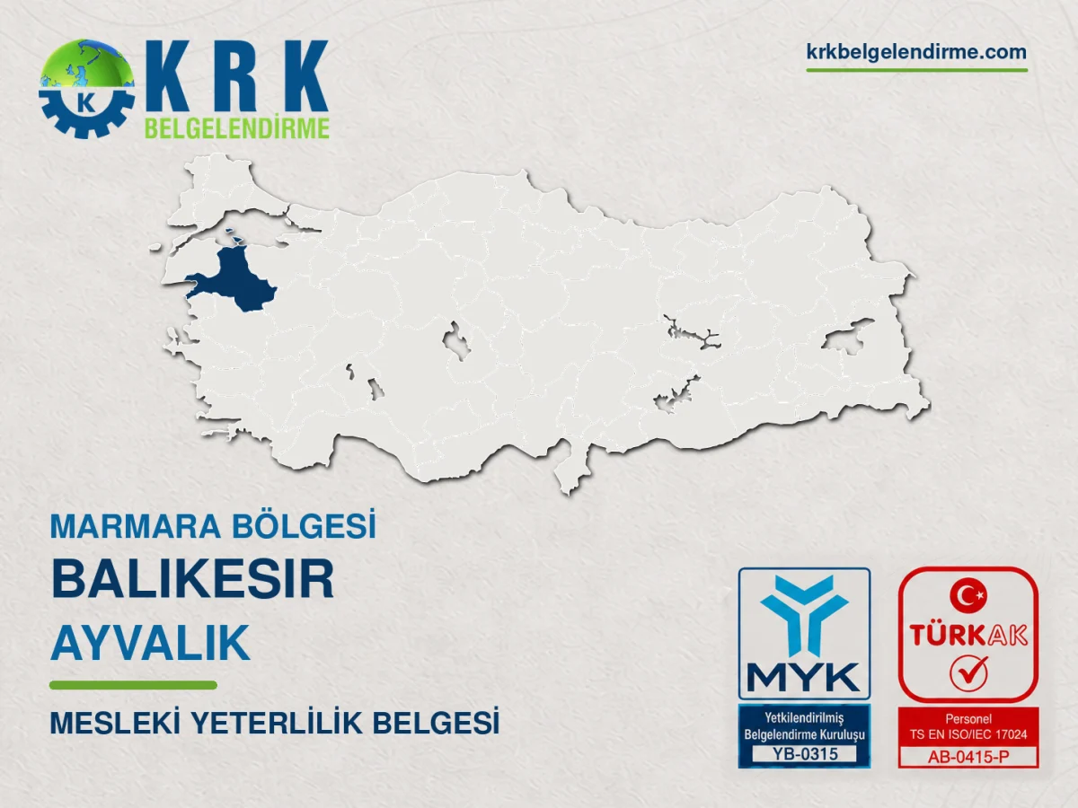 Balıkesir Ayvalık Mesleki Yeterlilik Belgesi