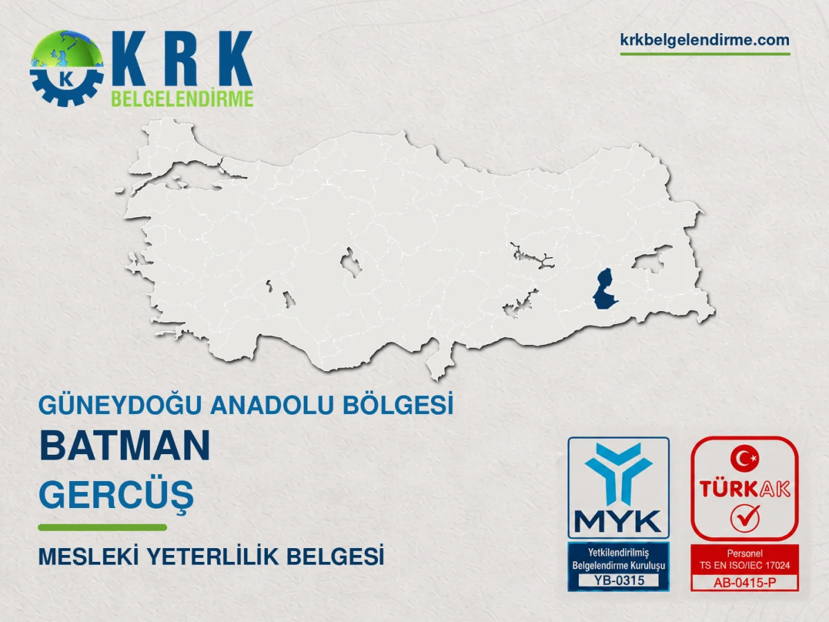 Batman Gercüş Mesleki Yeterlilik Belgesi