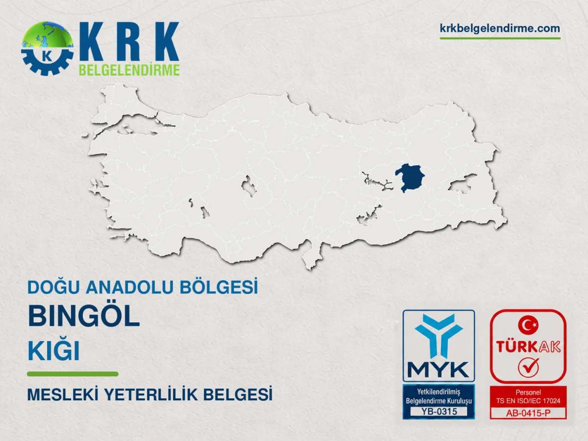 Bingöl Kiğı Mesleki Yeterlilik Belgesi