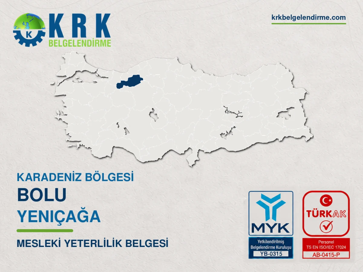Bolu Yeniçağa Mesleki Yeterlilik Belgesi
