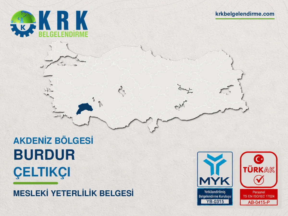 Burdur Çeltikçi Mesleki Yeterlilik Belgesi