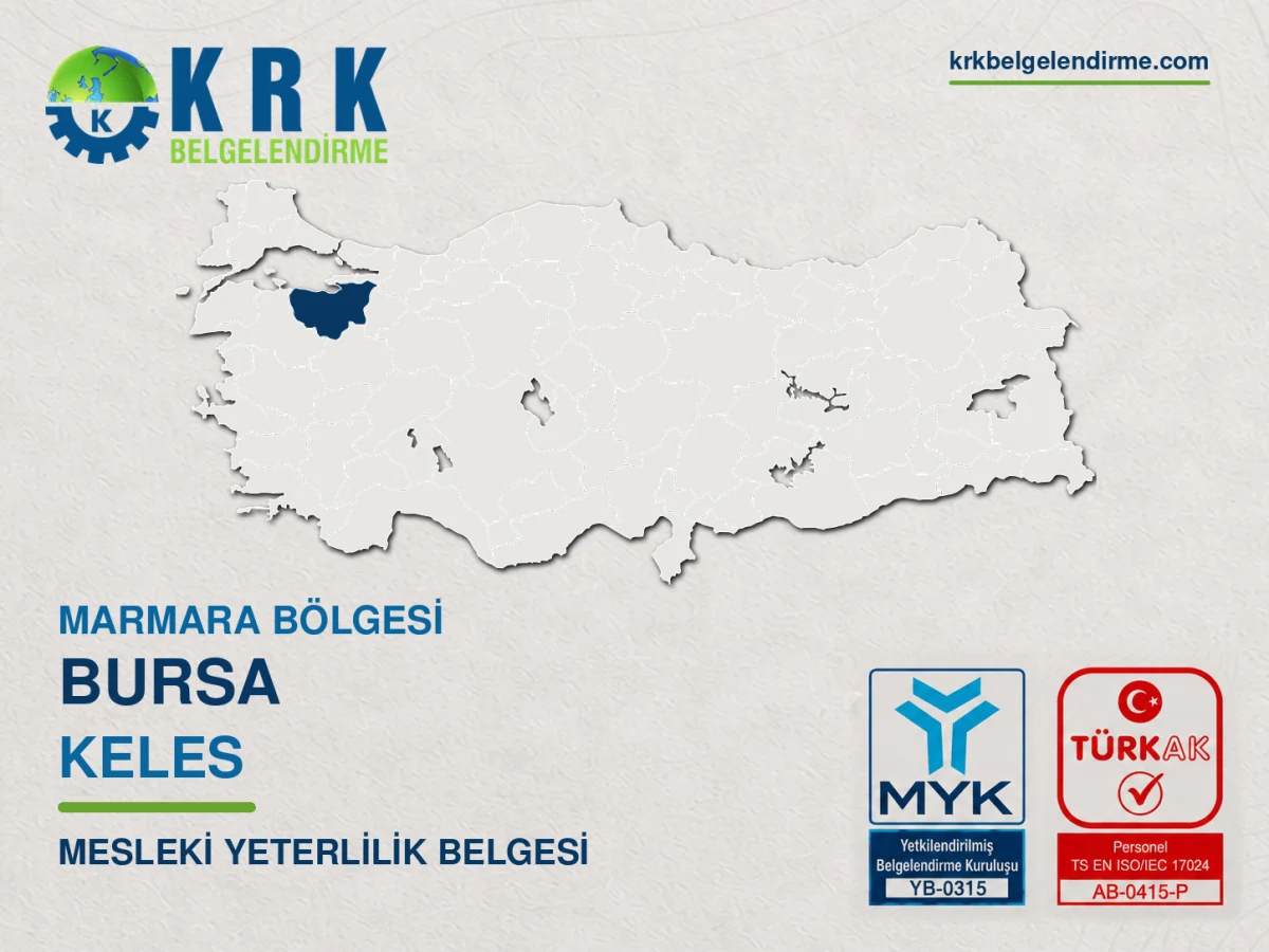 Bursa Keles Mesleki Yeterlilik Belgesi