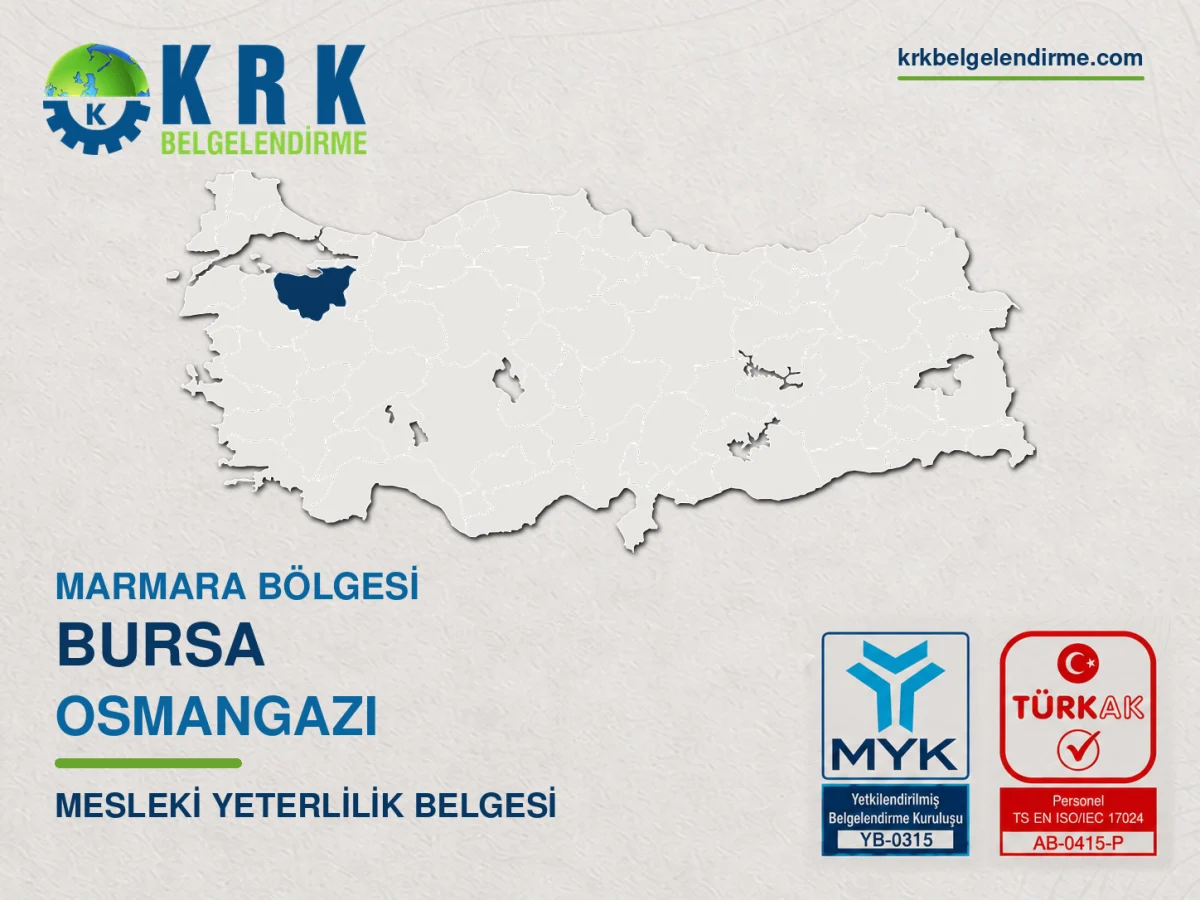 Bursa Osmangazi Mesleki Yeterlilik Belgesi