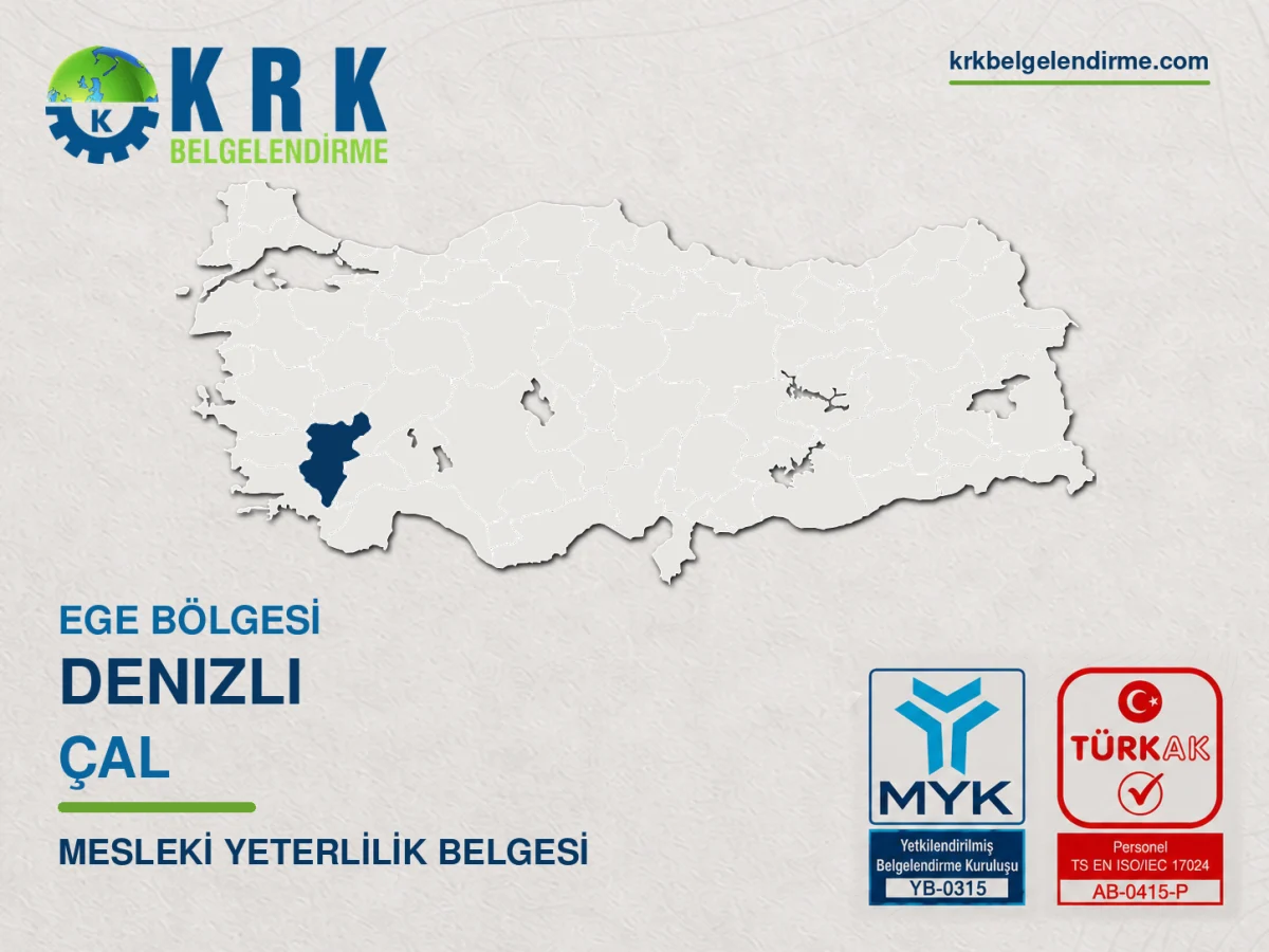 Denizli Çal Mesleki Yeterlilik Belgesi