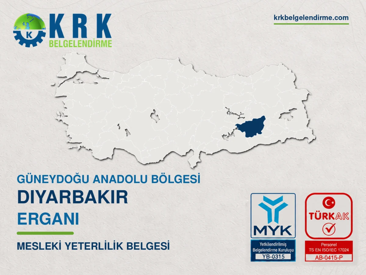 Diyarbakır Ergani Mesleki Yeterlilik Belgesi