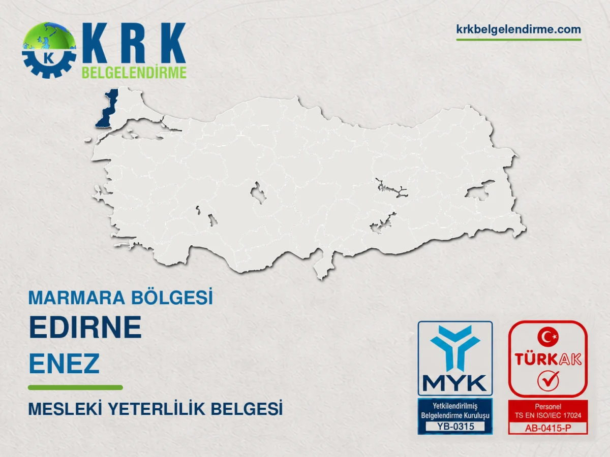 Edirne Enez Mesleki Yeterlilik Belgesi