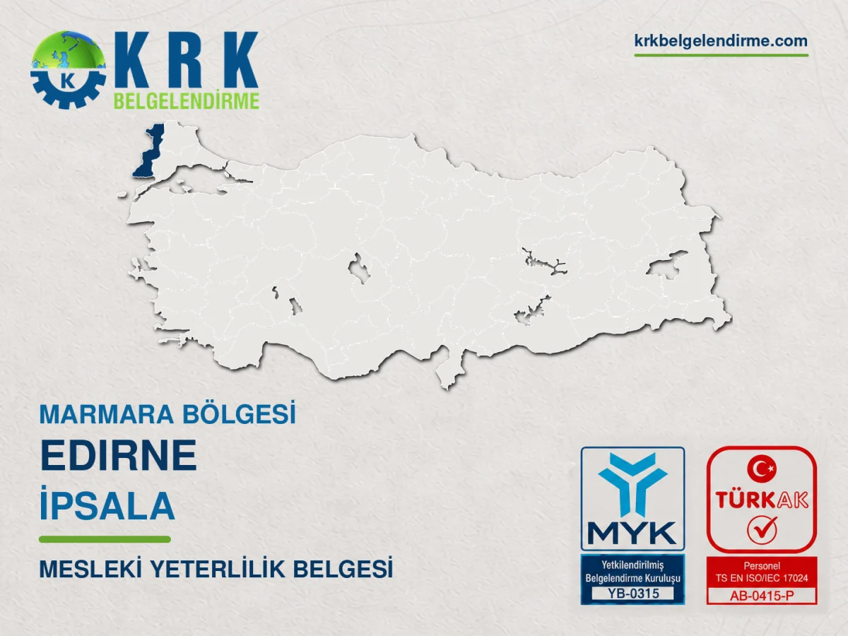 Edirne İpsala Mesleki Yeterlilik Belgesi
