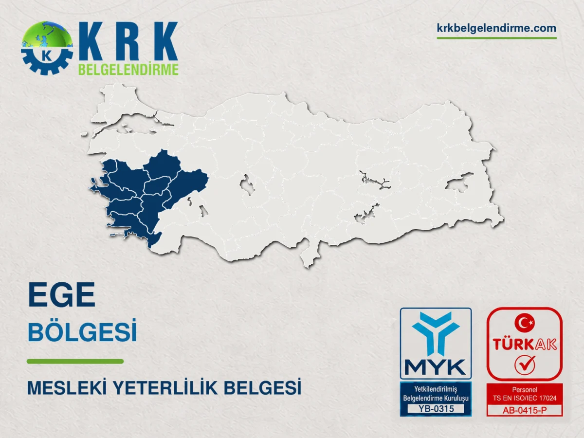 Ege Bölgesi Mesleki Yeterlilik Belgesi