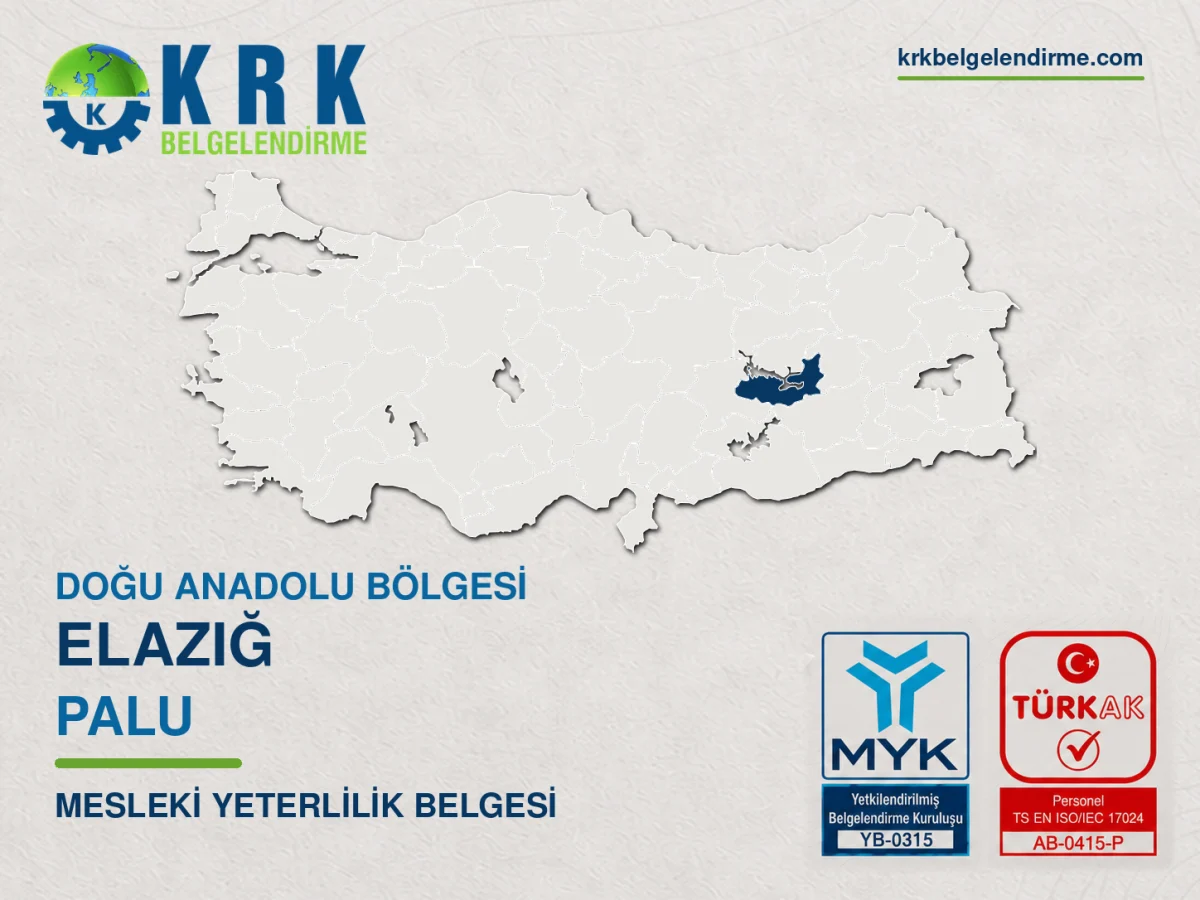 Elazığ Palu Mesleki Yeterlilik Belgesi