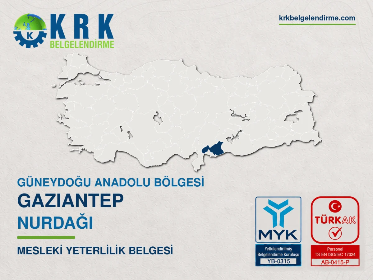 Gaziantep Nurdağı Mesleki Yeterlilik Belgesi