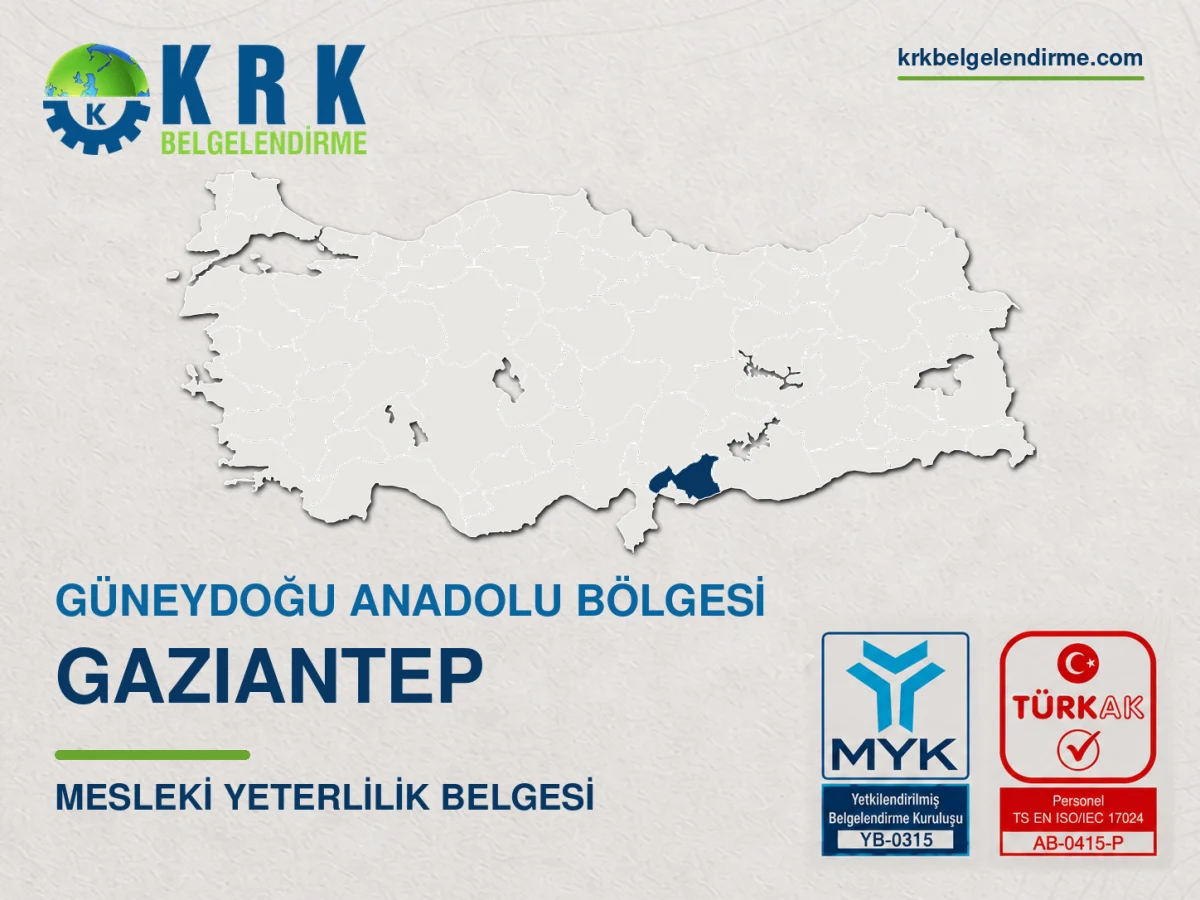 Gaziantep Mesleki Yeterlilik Belgesi