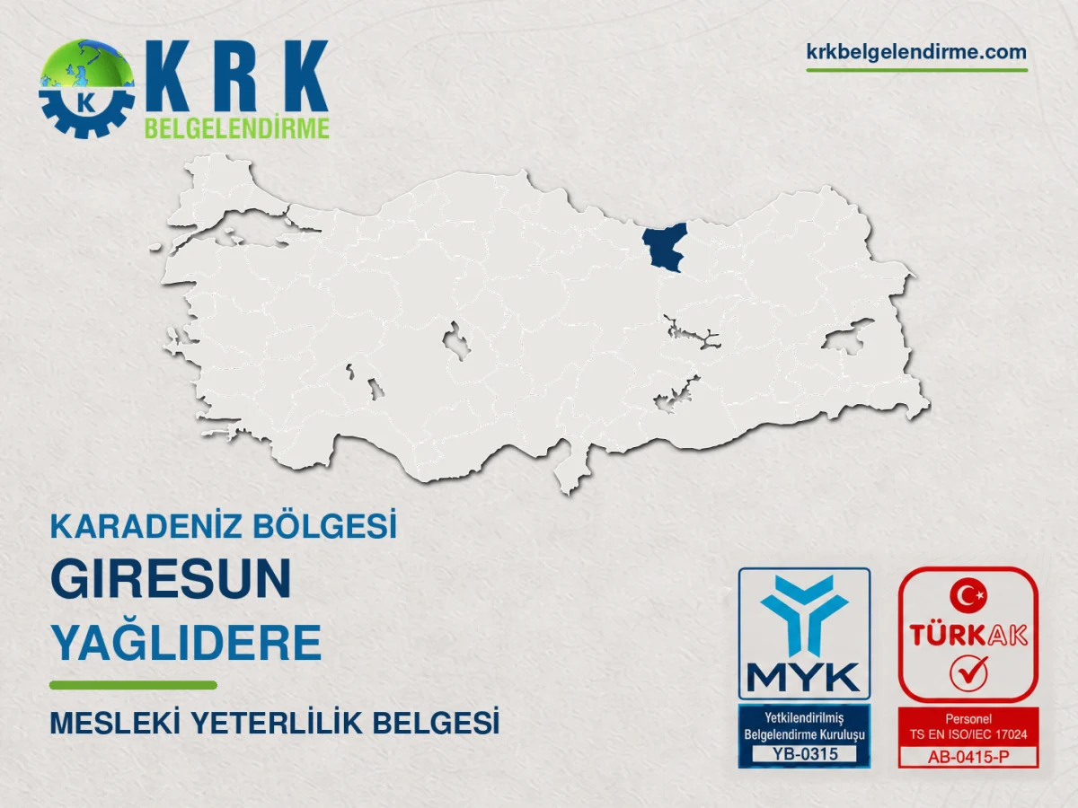 Giresun Yağlıdere Mesleki Yeterlilik Belgesi