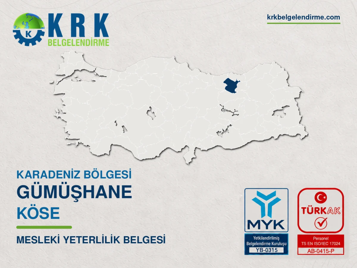 Gümüşhane Köse Mesleki Yeterlilik Belgesi