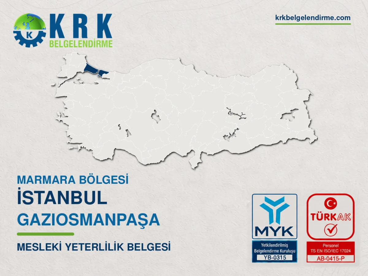 İstanbul Gaziosmanpaşa Mesleki Yeterlilik Belgesi