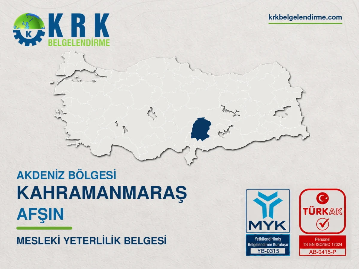 Kahramanmaraş Afşin Mesleki Yeterlilik Belgesi
