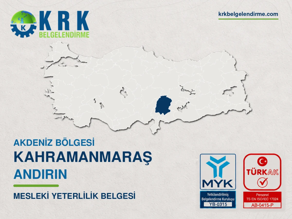 Kahramanmaraş Andırın Mesleki Yeterlilik Belgesi