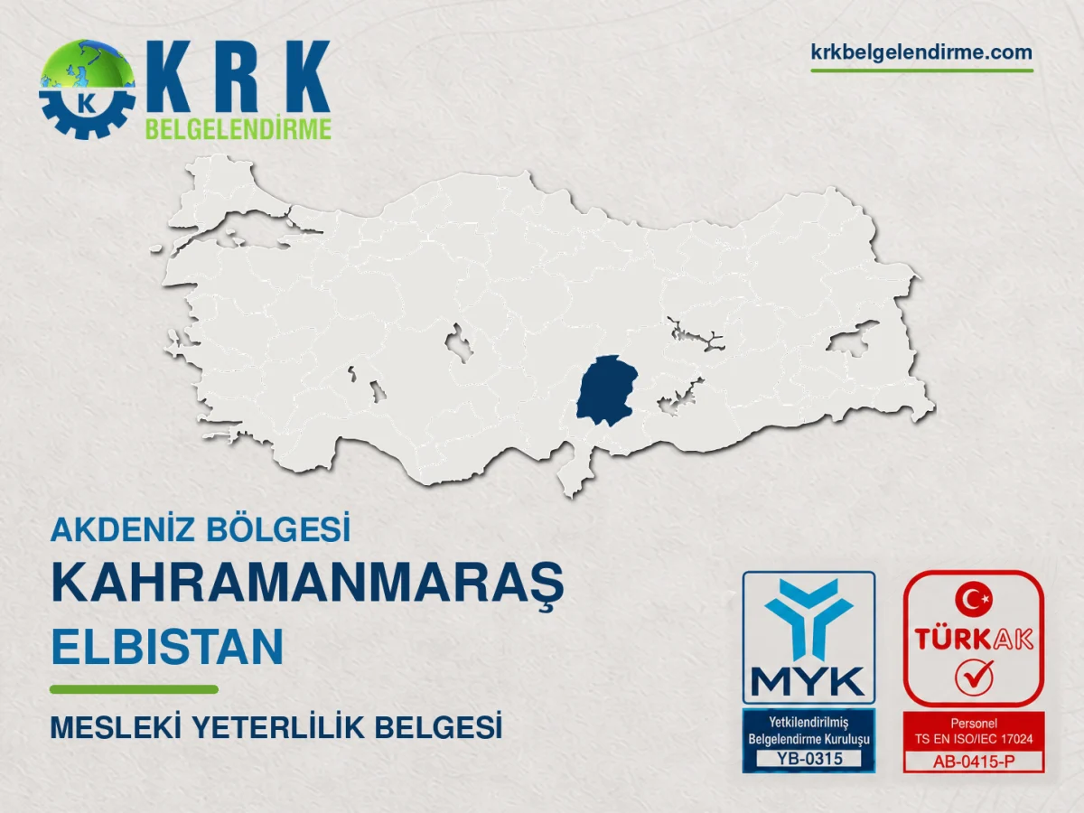 Kahramanmaraş Elbistan Mesleki Yeterlilik Belgesi