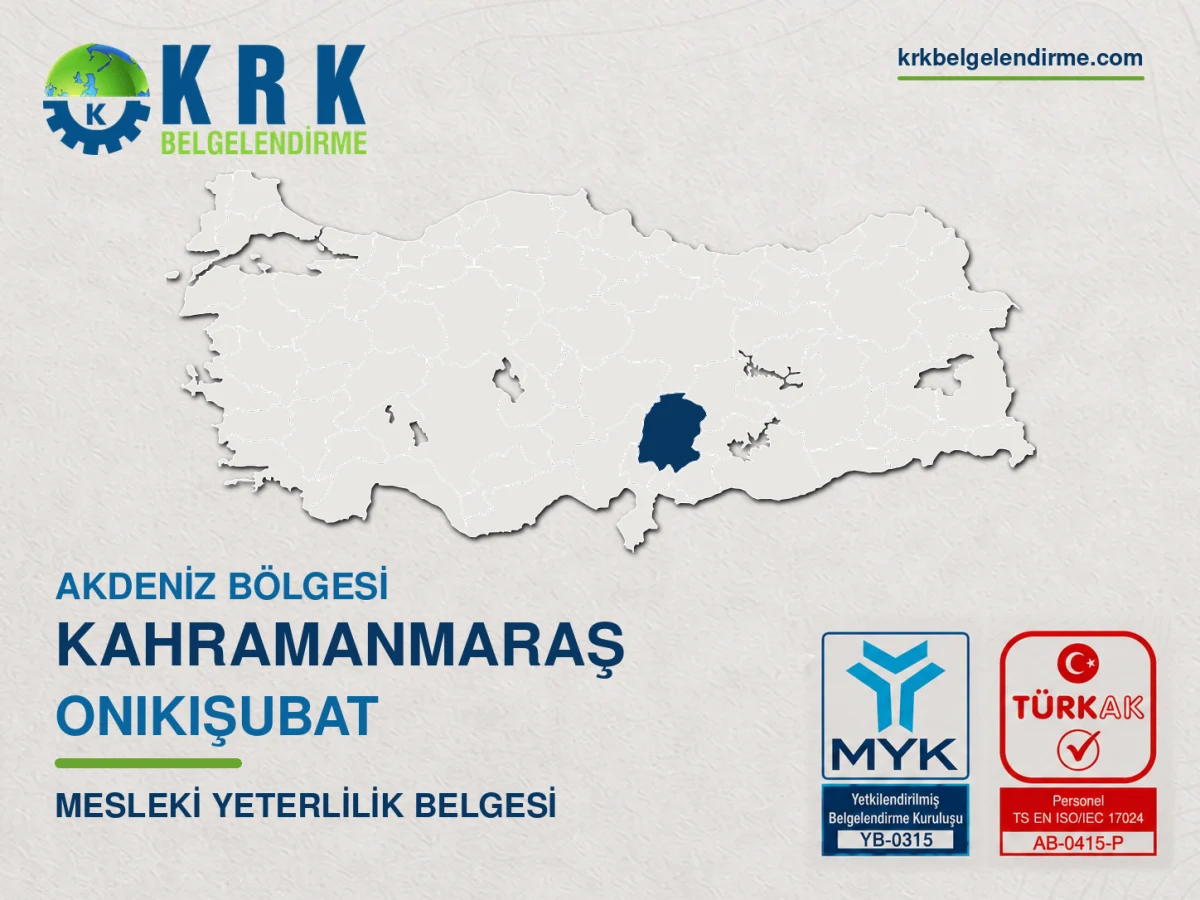 Kahramanmaraş Onikişubat Mesleki Yeterlilik Belgesi