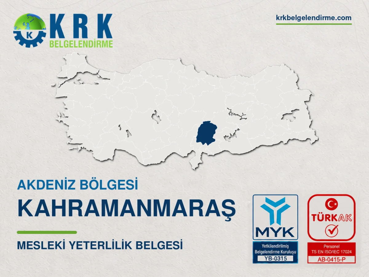 Kahramanmaraş Mesleki Yeterlilik Belgesi