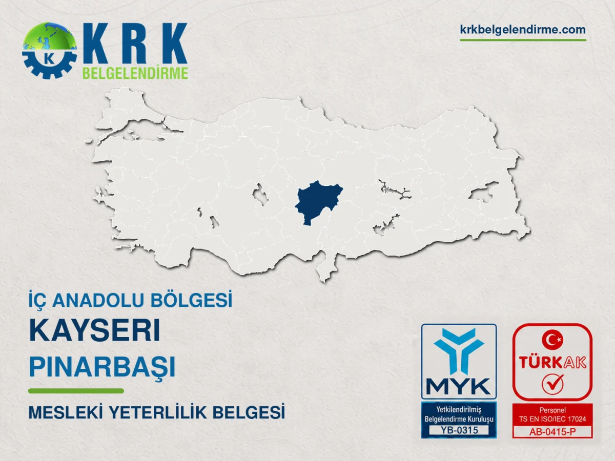Kayseri Pınarbaşı Mesleki Yeterlilik Belgesi