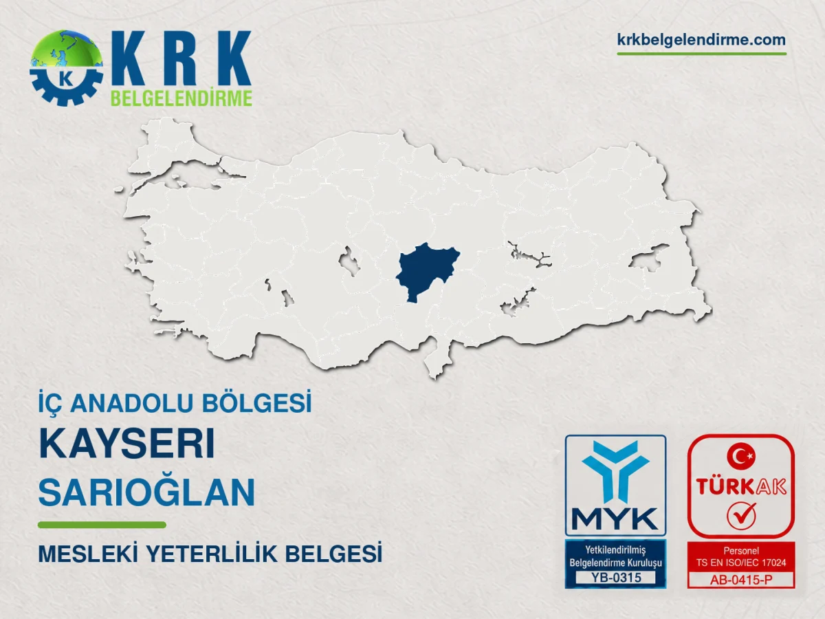 Kayseri Sarıoğlan Mesleki Yeterlilik Belgesi