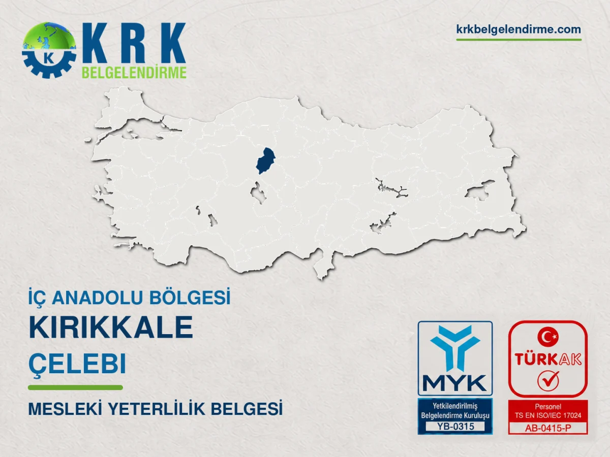 Kırıkkale Çelebi Mesleki Yeterlilik Belgesi