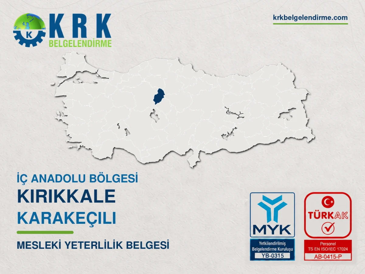 Kırıkkale Karakeçili Mesleki Yeterlilik Belgesi