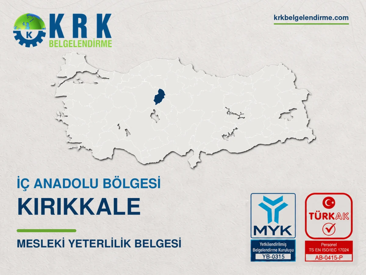 Kırıkkale Mesleki Yeterlilik Belgesi