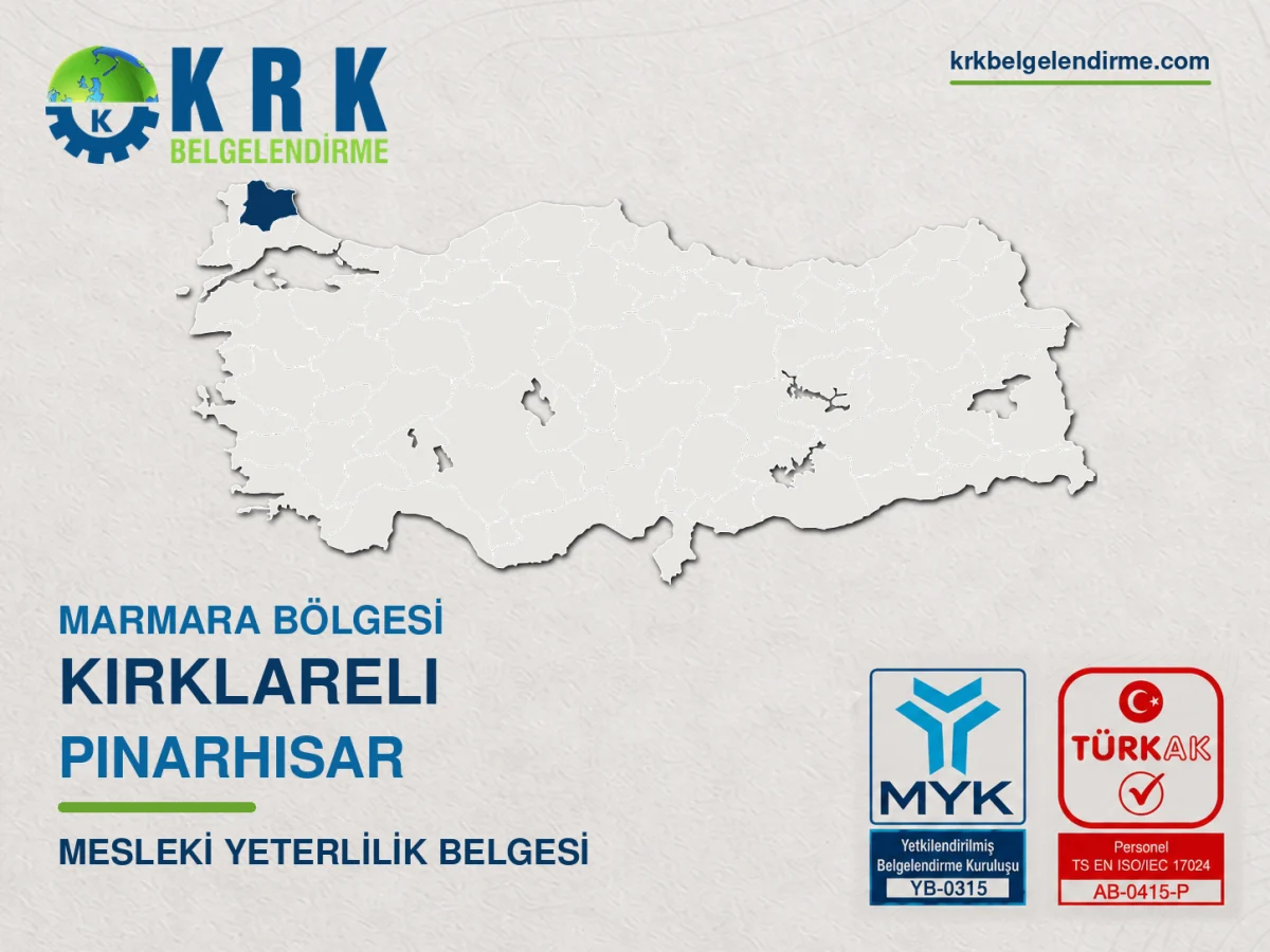 Kırklareli Pınarhisar Mesleki Yeterlilik Belgesi