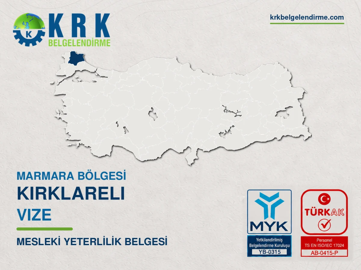 Kırklareli Vize Mesleki Yeterlilik Belgesi