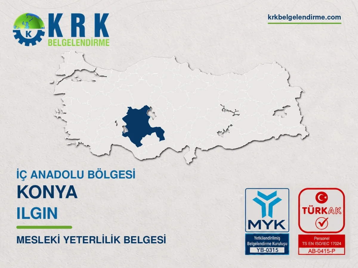Konya Ilgın Mesleki Yeterlilik Belgesi