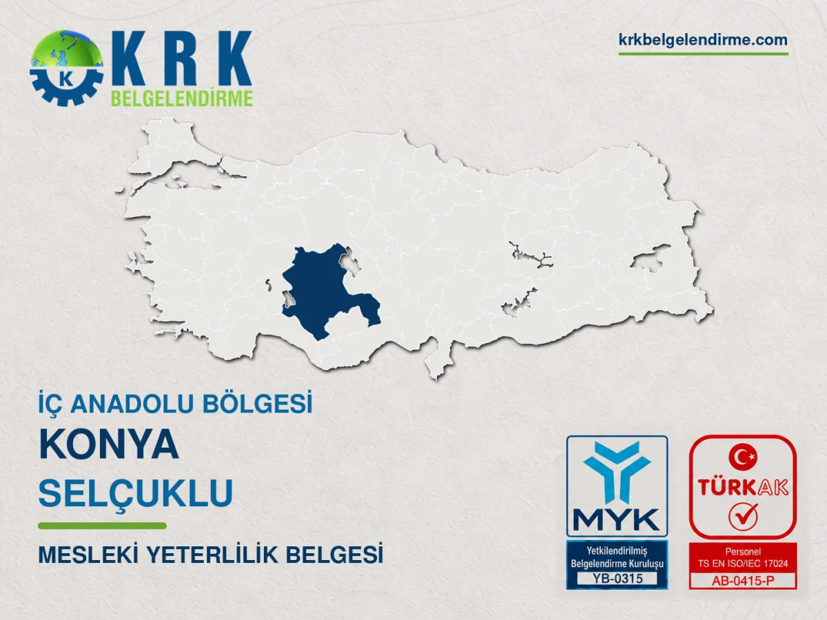 Konya Selçuklu Mesleki Yeterlilik Belgesi