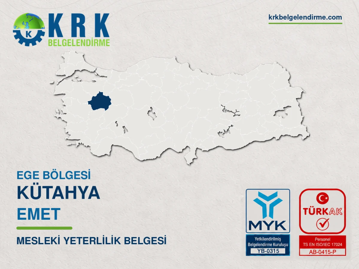 Kütahya Emet Mesleki Yeterlilik Belgesi