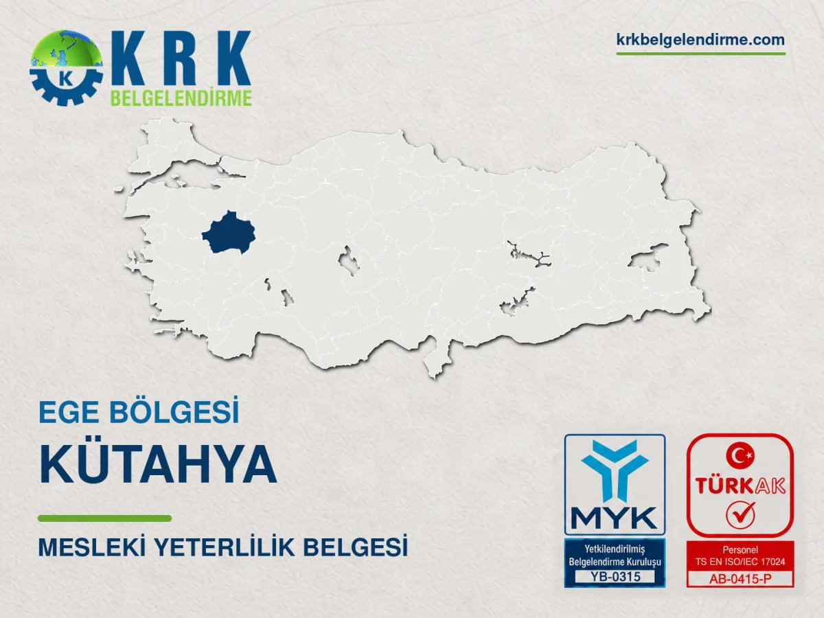 Kütahya Mesleki Yeterlilik Belgesi
