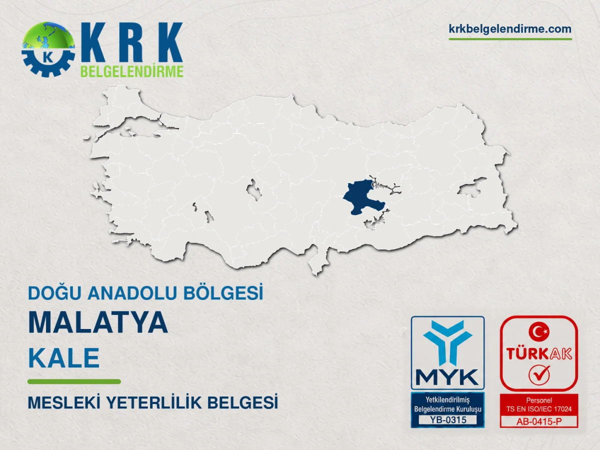 Malatya Kale Mesleki Yeterlilik Belgesi