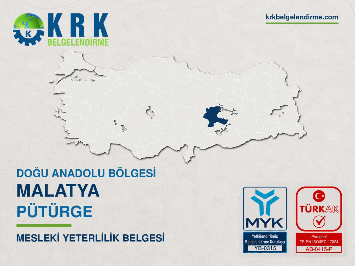 Malatya Pütürge Mesleki Yeterlilik Belgesi