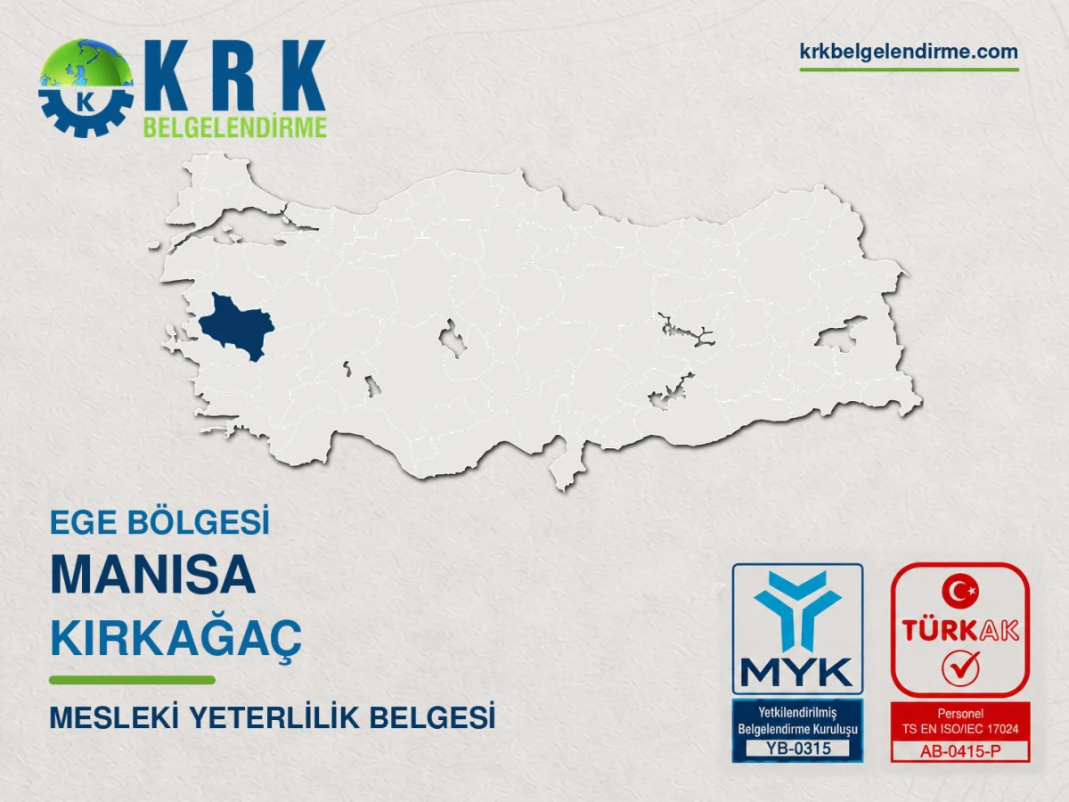 Manisa Kırkağaç Mesleki Yeterlilik Belgesi