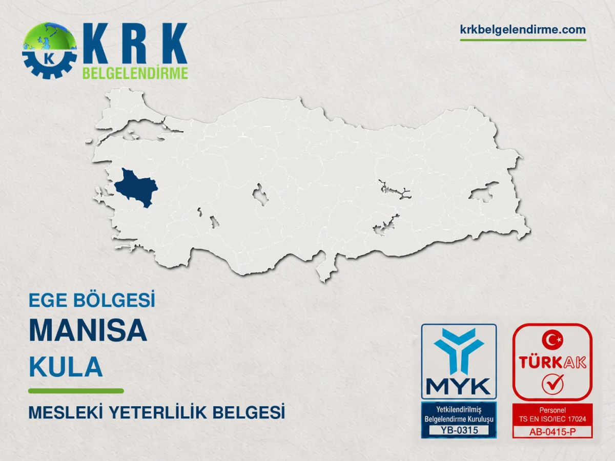 Manisa Kula Mesleki Yeterlilik Belgesi