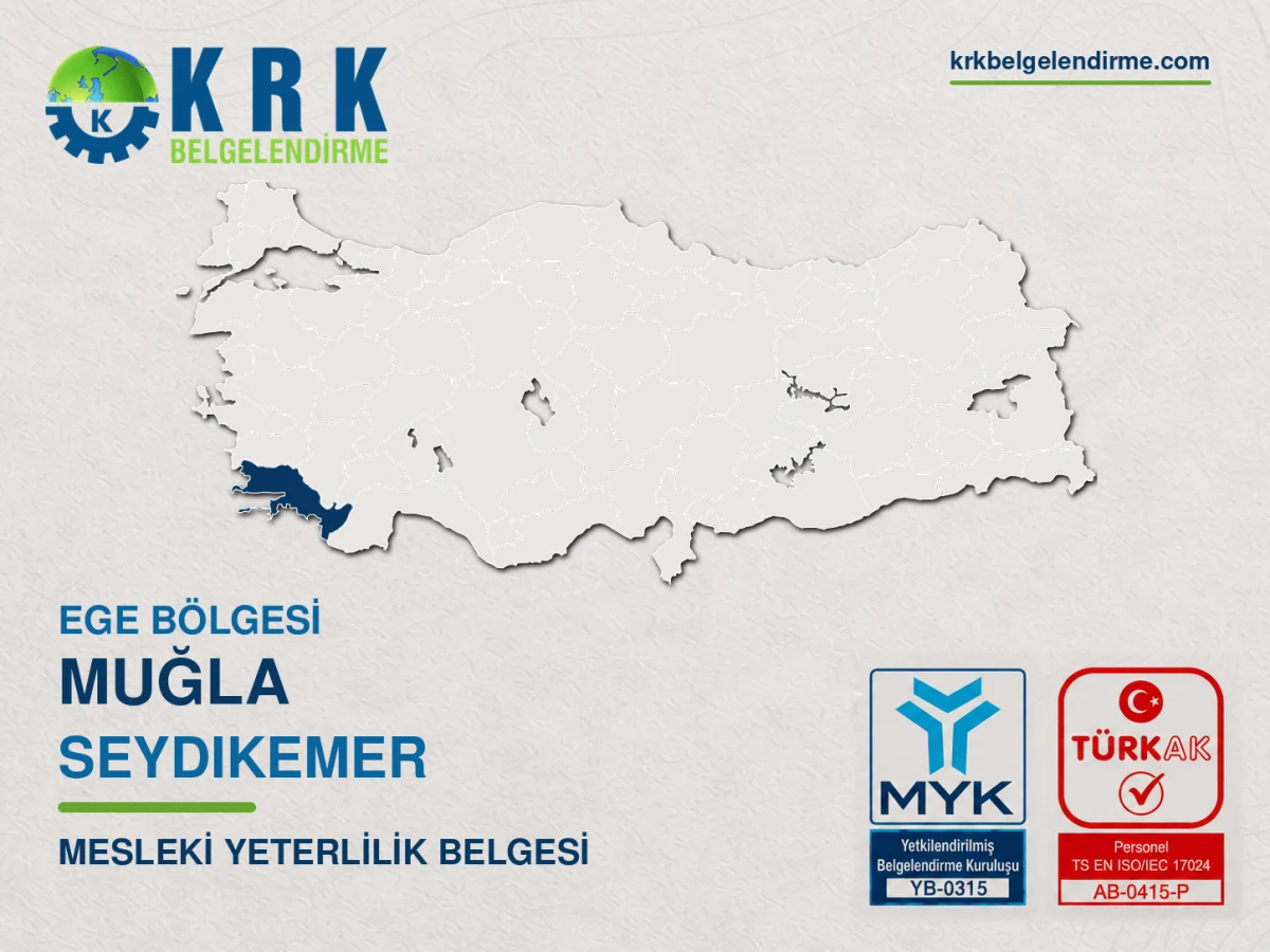 Muğla Seydikemer Mesleki Yeterlilik Belgesi