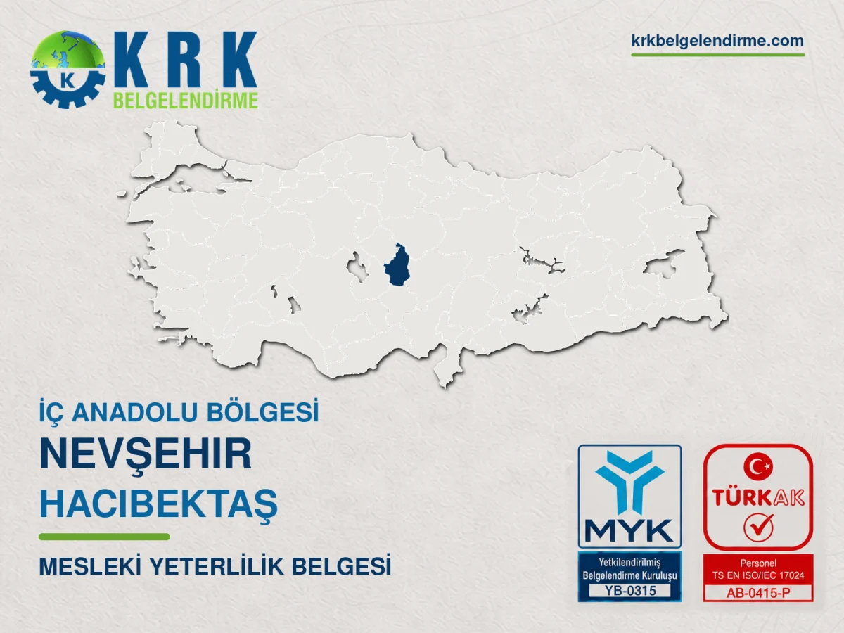 Nevşehir Hacıbektaş Mesleki Yeterlilik Belgesi