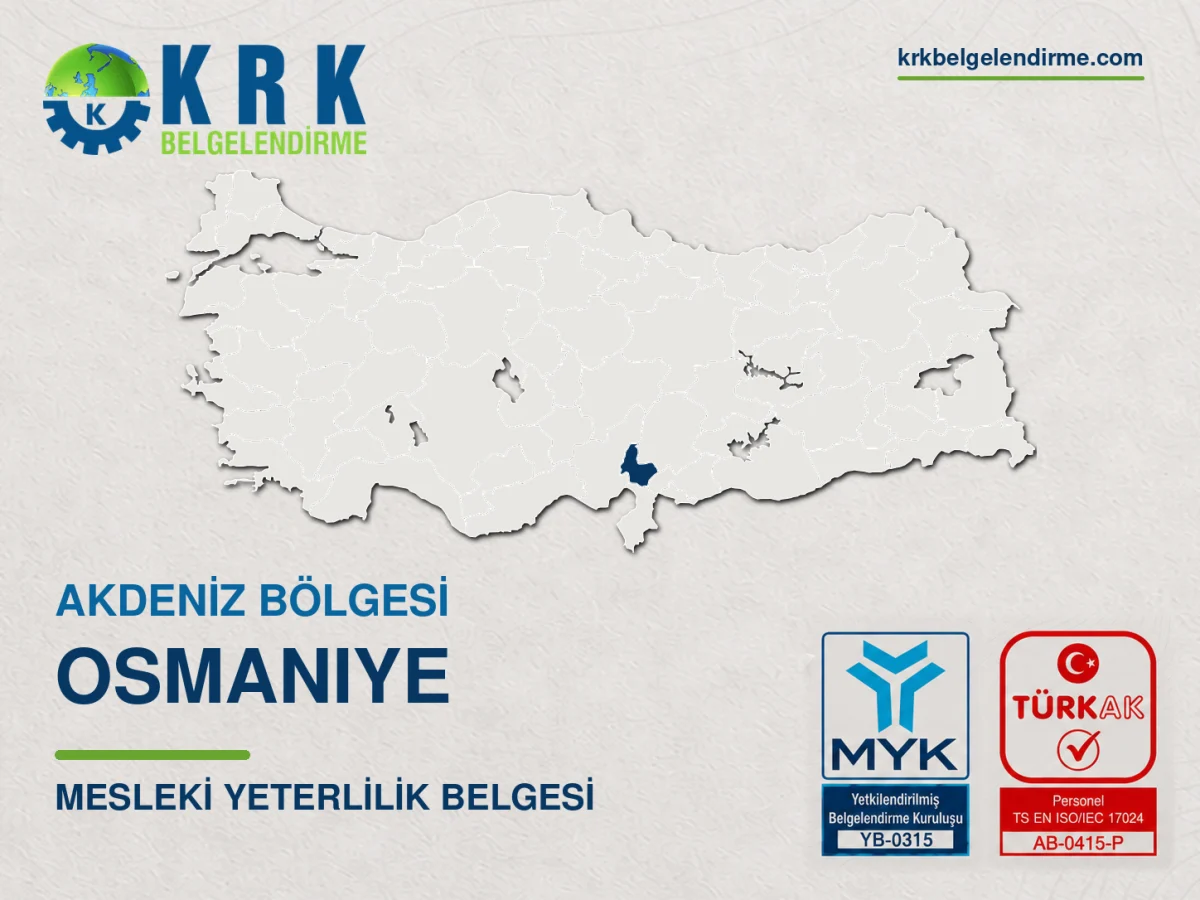 Osmaniye Mesleki Yeterlilik Belgesi