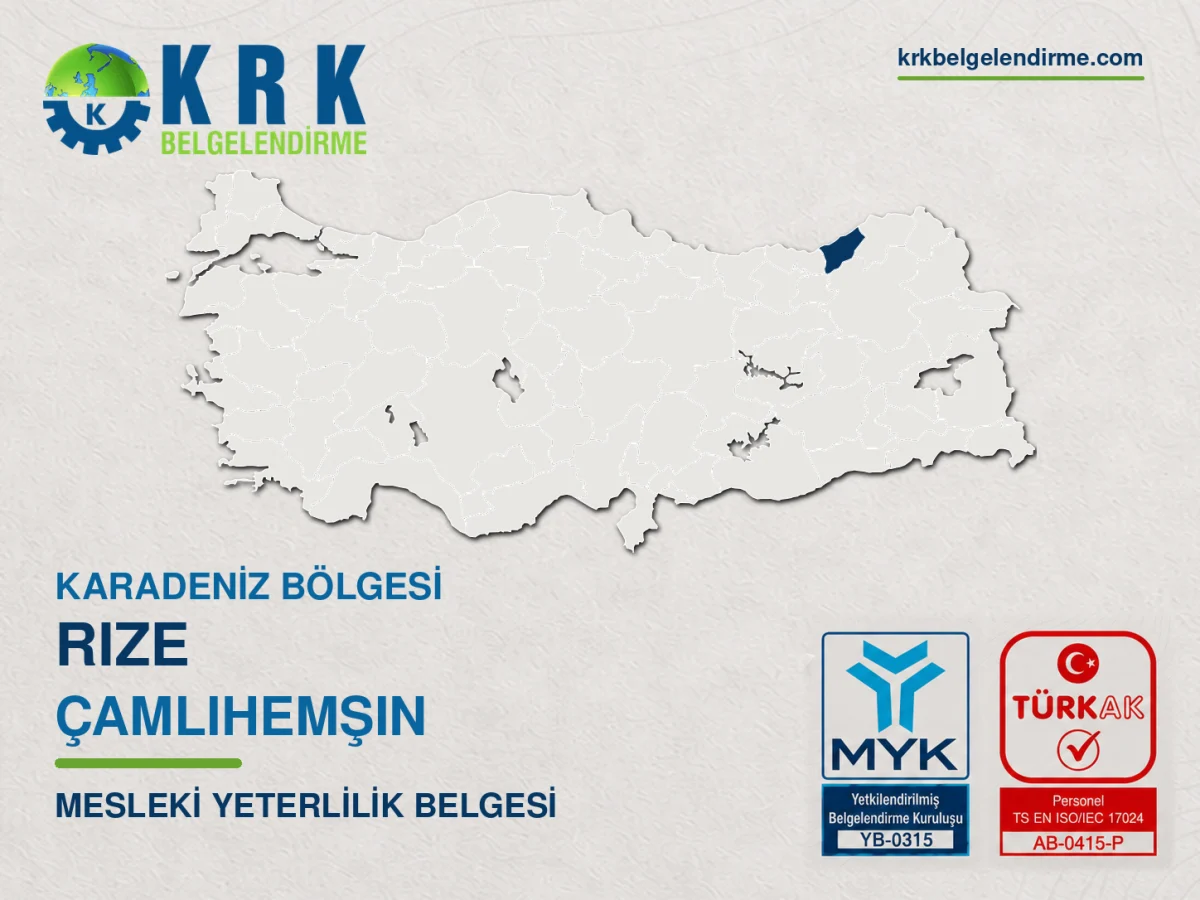 Rize Çamlıhemşin Mesleki Yeterlilik Belgesi