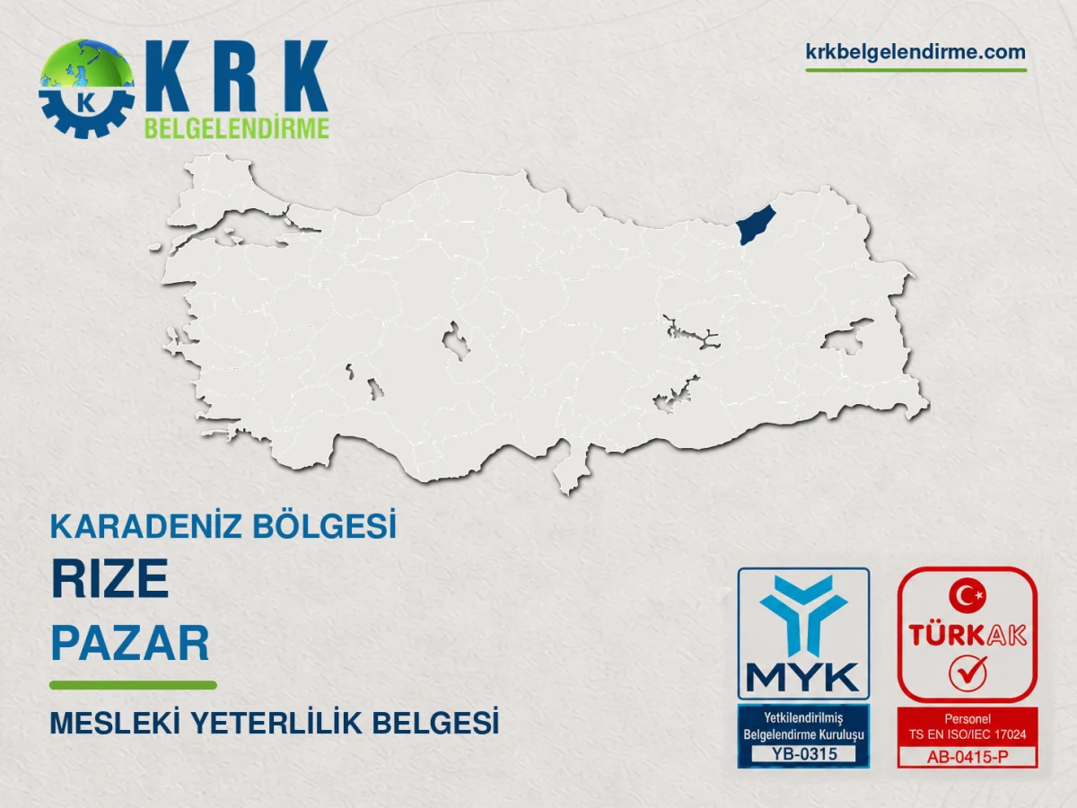Rize Pazar Mesleki Yeterlilik Belgesi