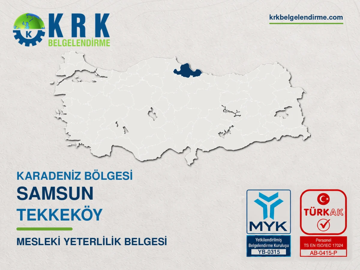 Samsun Tekkeköy Mesleki Yeterlilik Belgesi