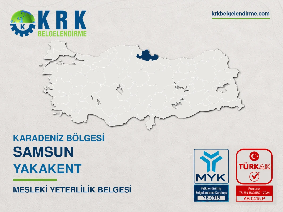 Samsun Yakakent Mesleki Yeterlilik Belgesi