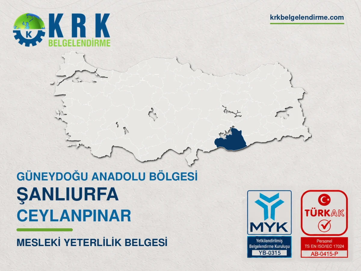 Şanlıurfa Ceylanpınar Mesleki Yeterlilik Belgesi