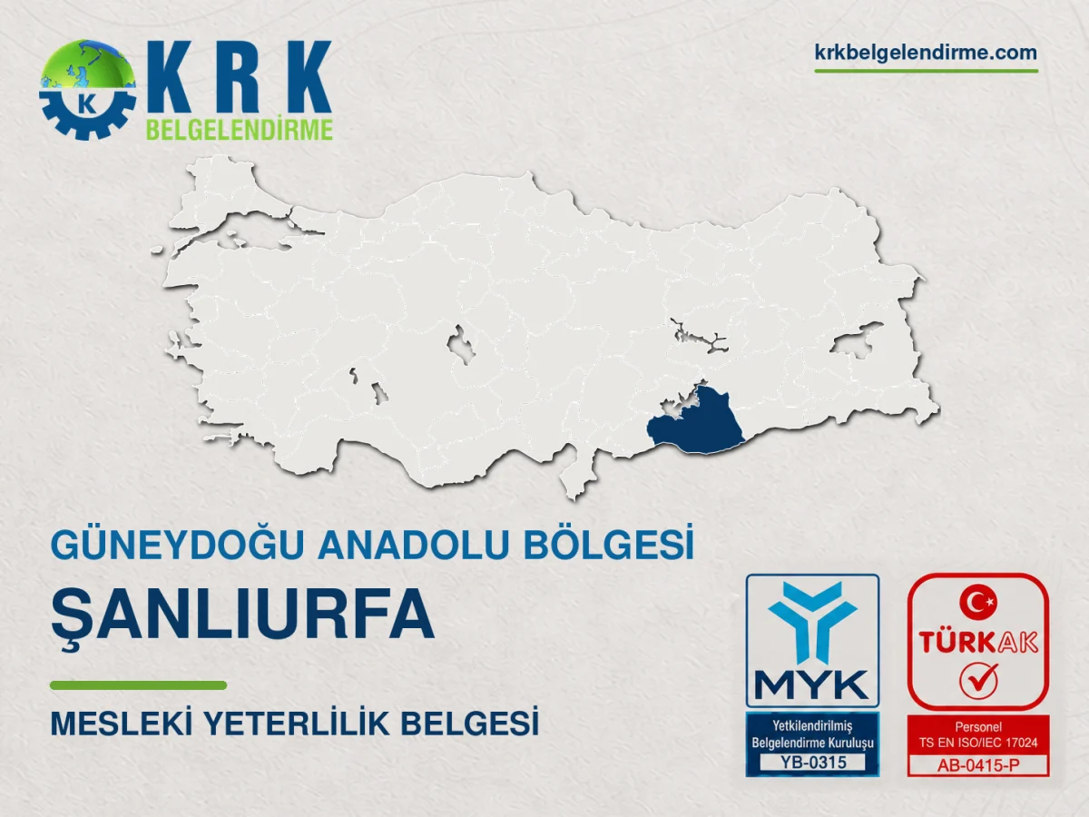 Şanlıurfa Mesleki Yeterlilik Belgesi